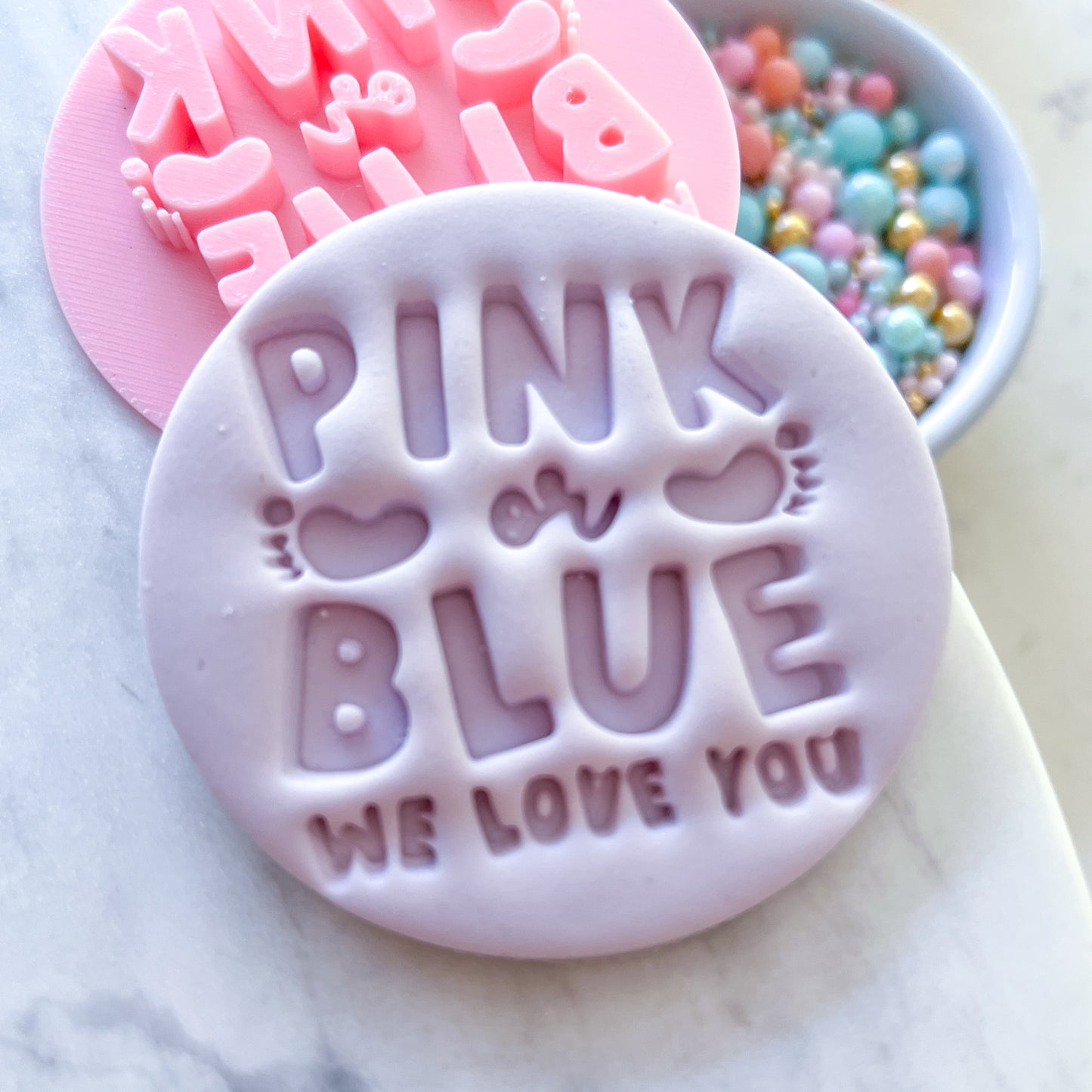 Pink or Blue We Love You - Fondant Stamp