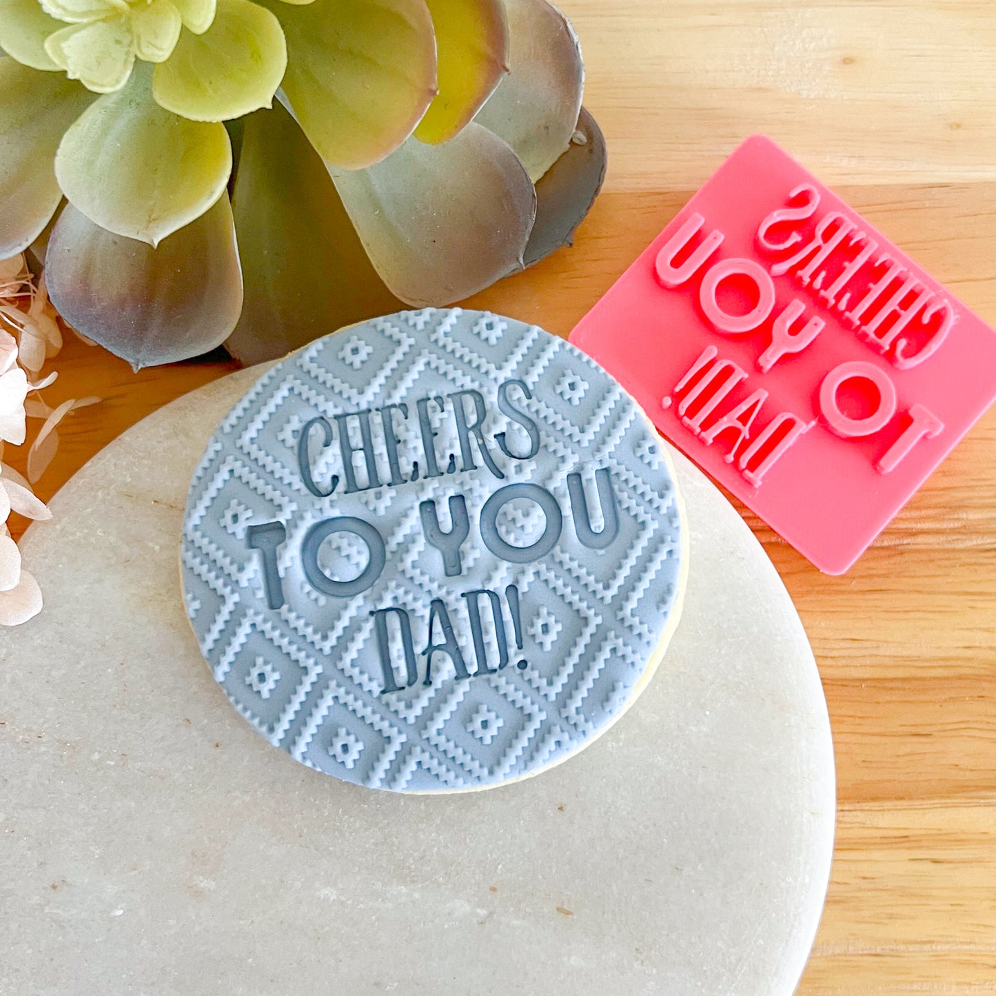 Cheers to You Dad! - Fondant Stamp