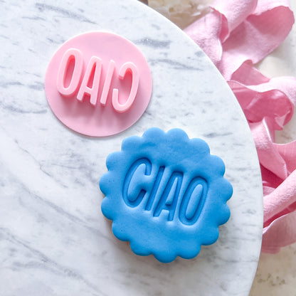 Ciao - Fondant Stamp