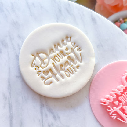 Dance Your Heart Out Fondant Stamp