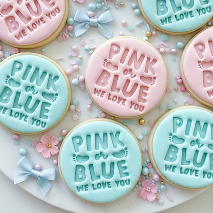 Pink or Blue We Love You - Fondant Stamp