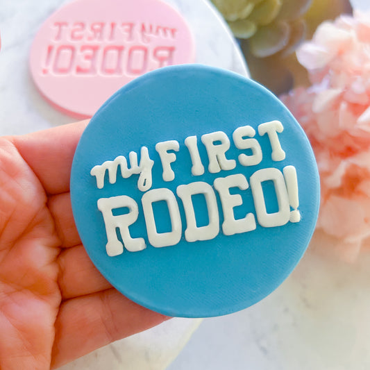 My First Rodeo Raised Stamp