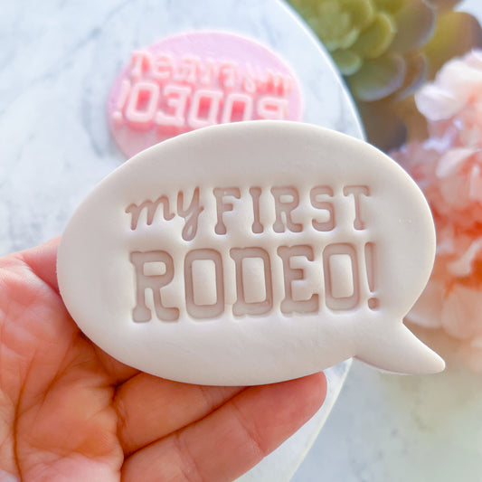 My First Rodeo Fondant Stamp