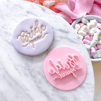 Bride Squad - Fondant Stamp