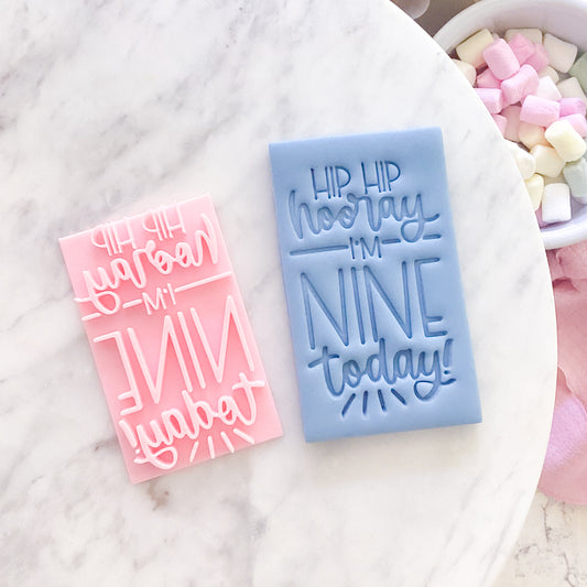 Hip Hip Hooray, I'm Nine Today! Fondant Stamp