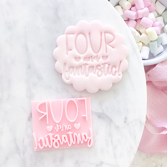 Four and Fantastic Fondant Stamp