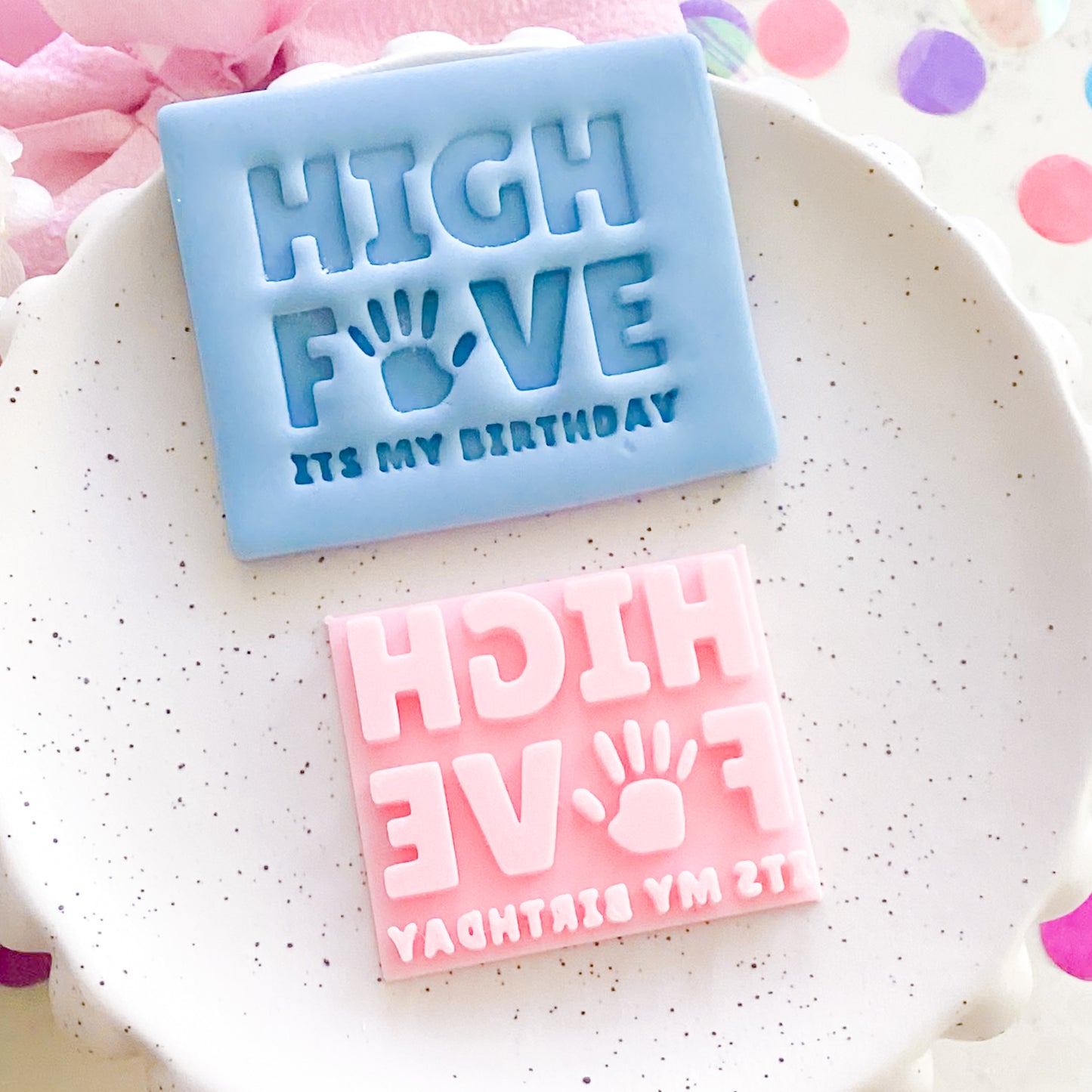 High Five It's My Birthday Fondant Stamp