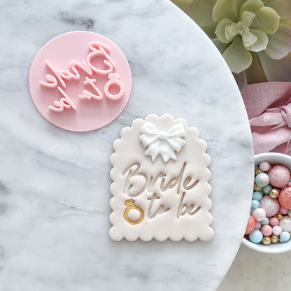 "Bride to Be" - Fondant Stamp