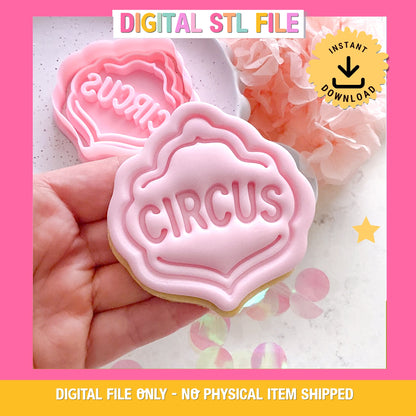 "Circus Sign" - Cookie Cutter & Stamp