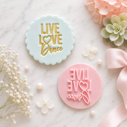 "Live Love Dance" - Fondant Stamp