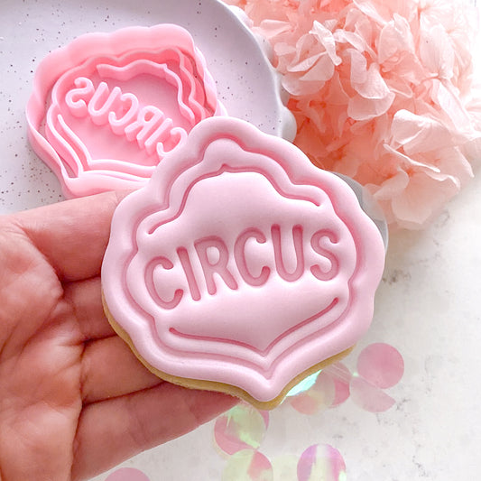 "Circus Sign" - Cookie Cutter & Stamp