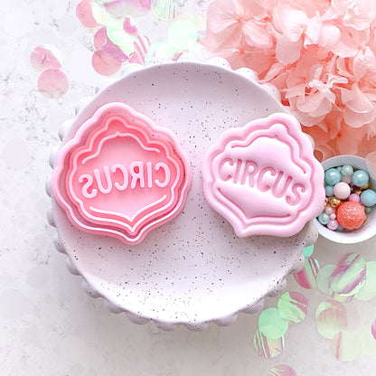 "Circus Sign" - Cookie Cutter & Stamp