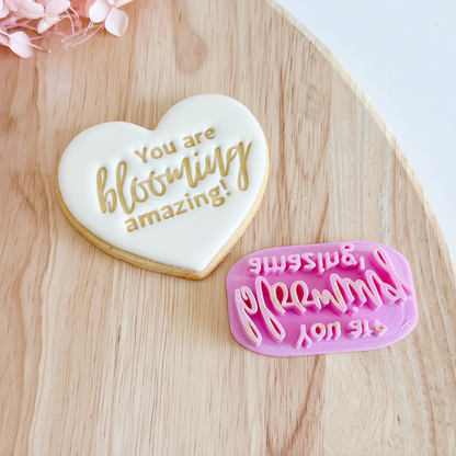 You Are Blooming Amazing! Stamp
