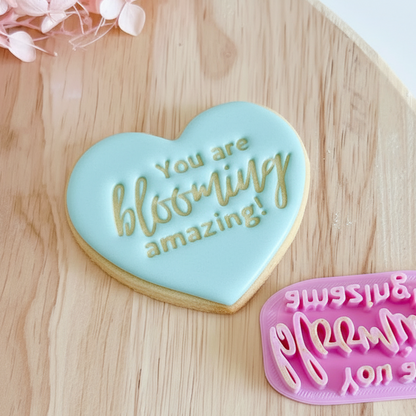 You Are Blooming Amazing! Stamp