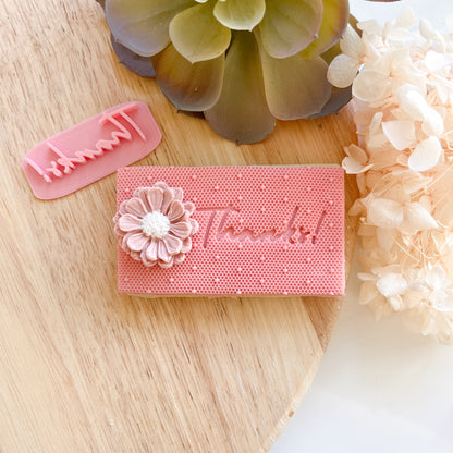 Thanks! - Fondant Stamp