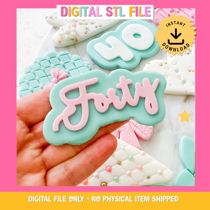 "Forty" - Cookie Stamp & Cutter Set