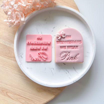 On Wednesdays We Wear Pink - Fondant Stamp