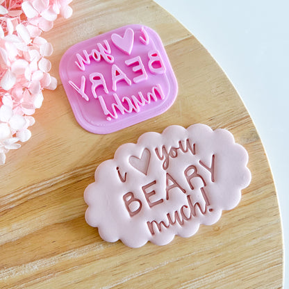 "I Love You Beary Much" Fondant Stamp