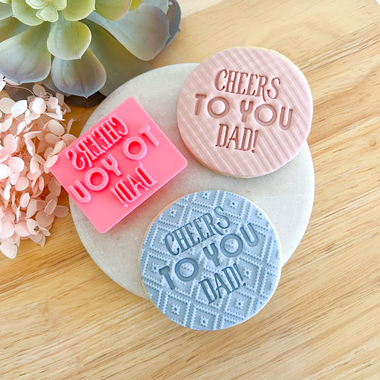 Cheers to You Dad! - Fondant Stamp