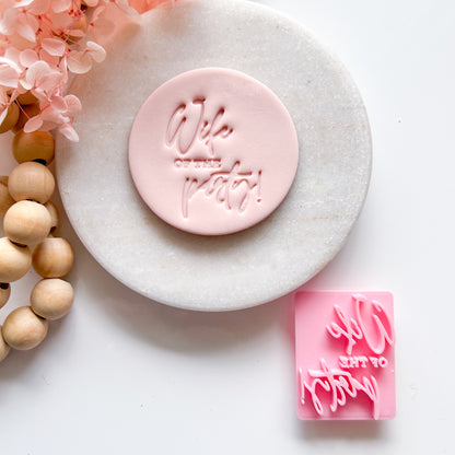 "Wife of the Party" - Fondant Stamp