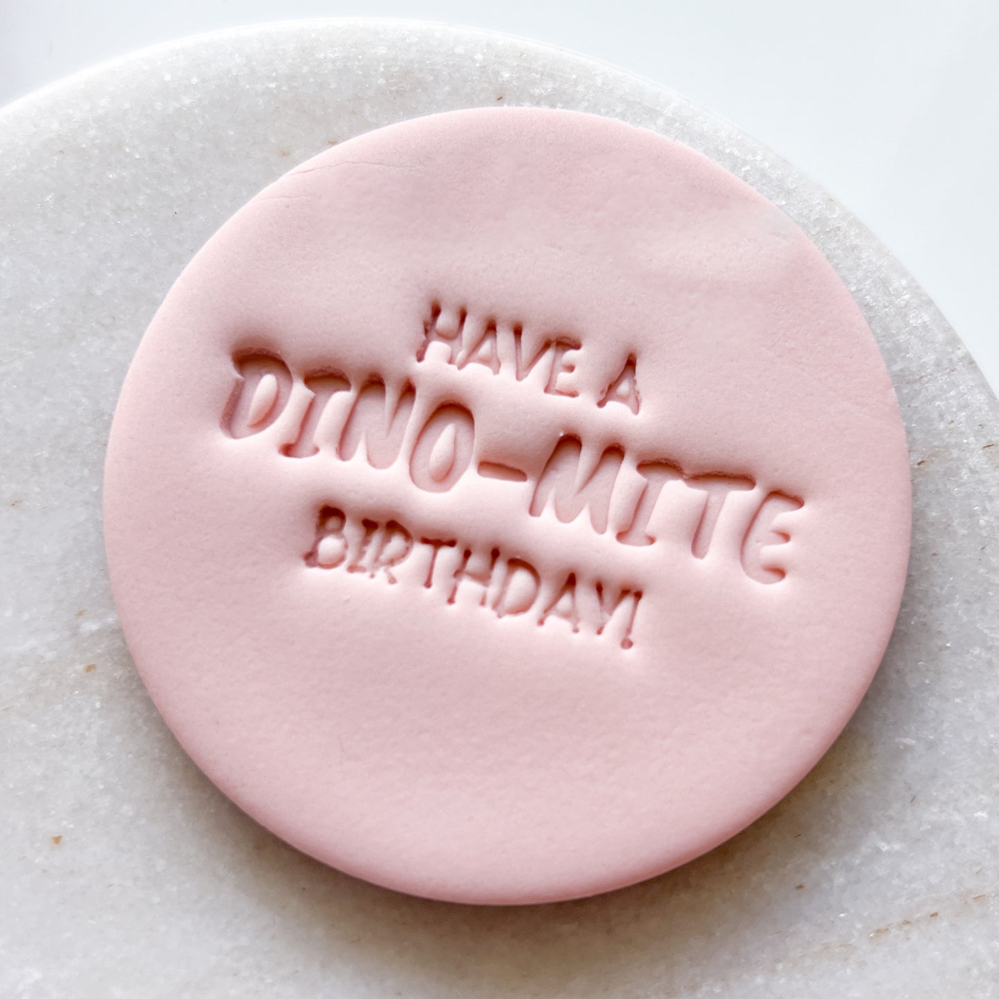 Have a Dino-Mite Birthday - Fondant Stamp