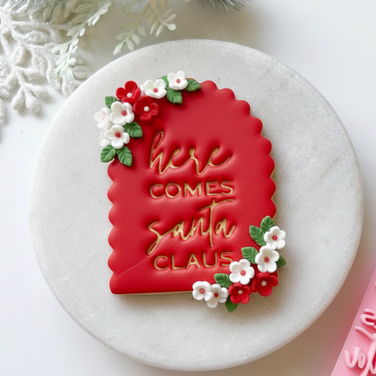 Here Comes Santa Claus - Fondant Stamp