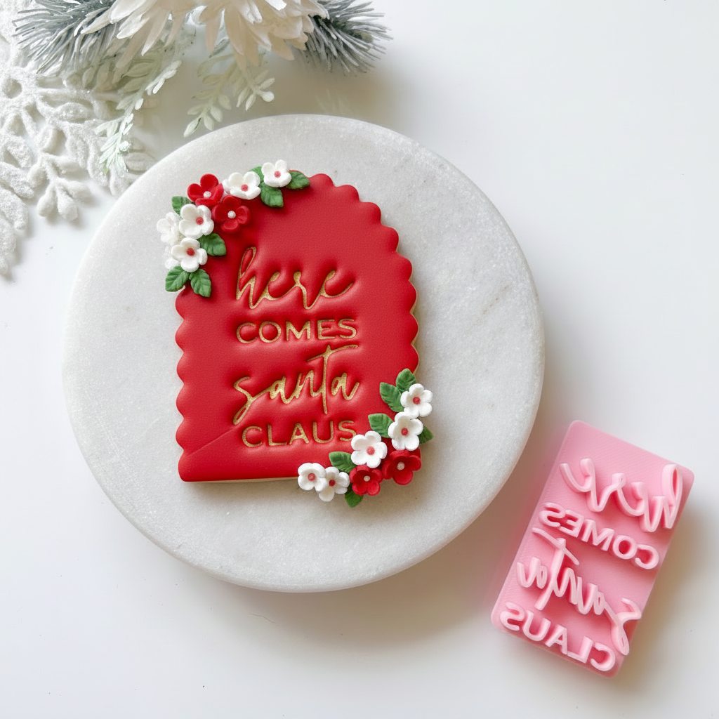 Here Comes Santa Claus - Fondant Stamp