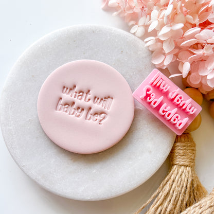What Will Baby Be? #1 - Fondant Stamp