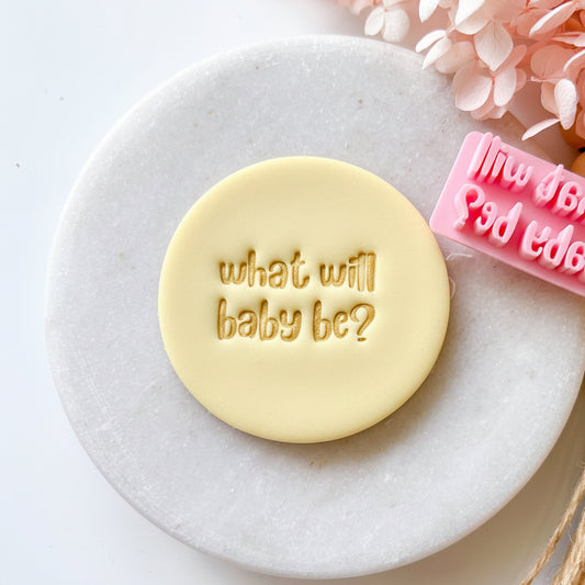 What Will Baby Be? #1 - Fondant Stamp