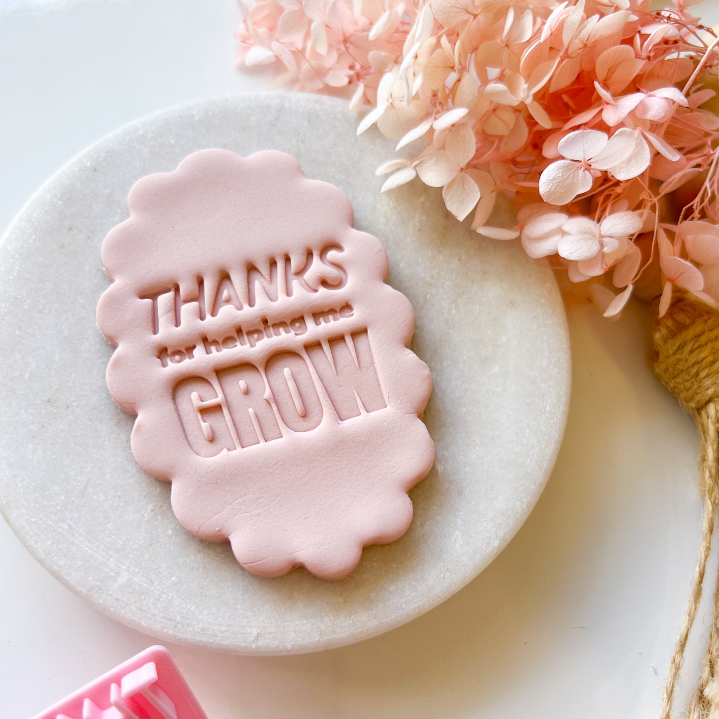 Thanks For Helping Me Grow - Fondant Stamp