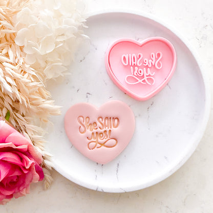"She Said Yes" - Cookie Cutter & Stamp