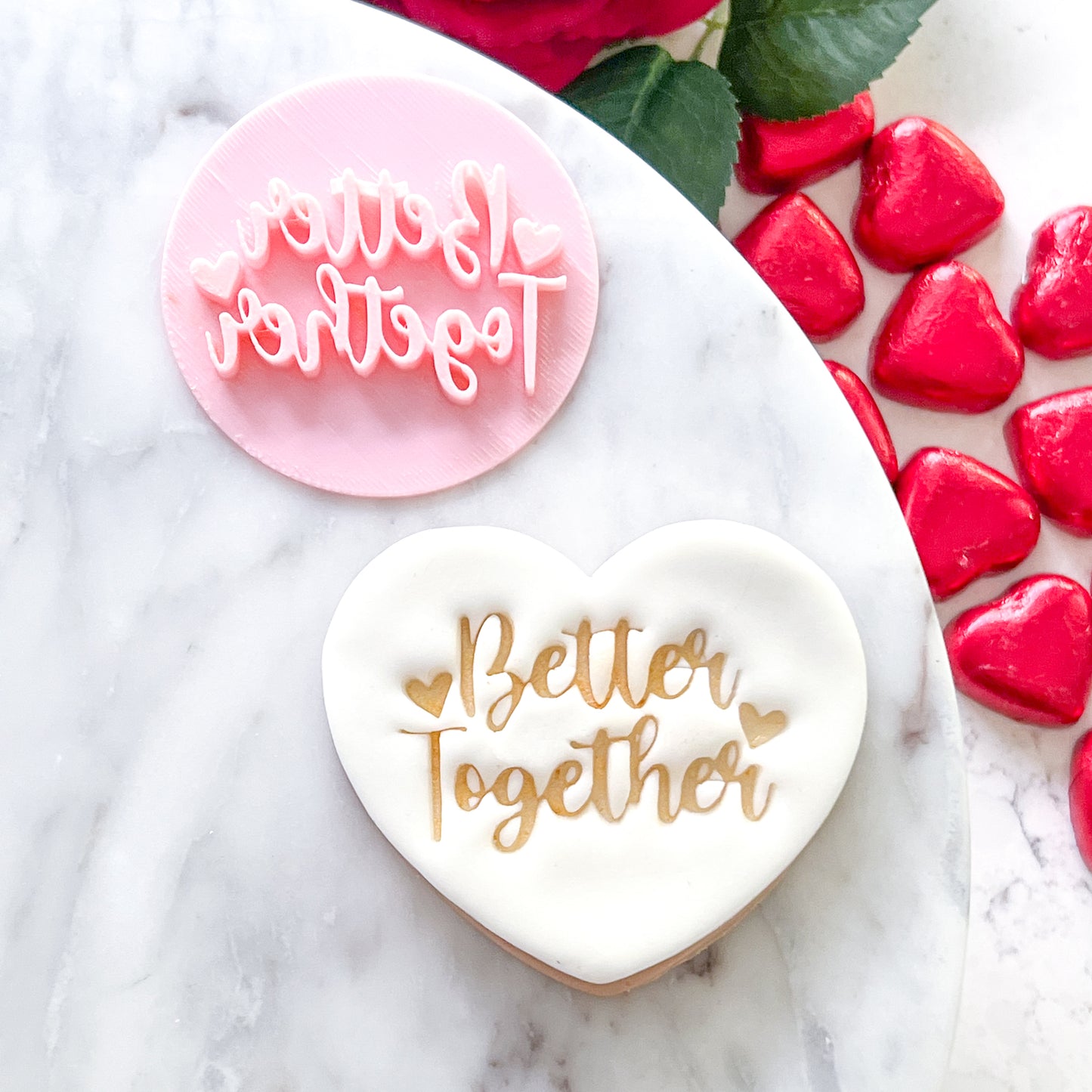"Better Together" - Fondant Stamp