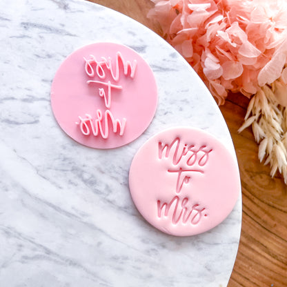 "Miss to Mrs" Fondant Stamp