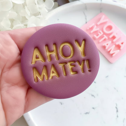 Ahoy Matey! - Fondant Stamp