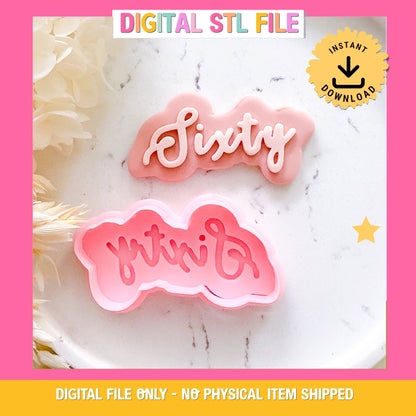 "Sixty" - Cookie Stamp & Cutter Set