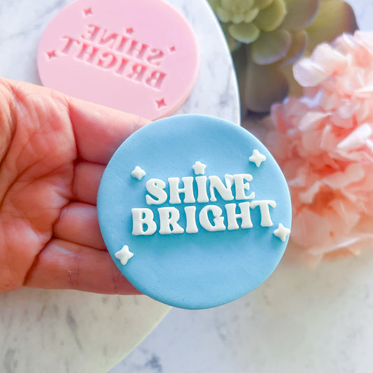 Shine Bright Raised Fondant Stamp