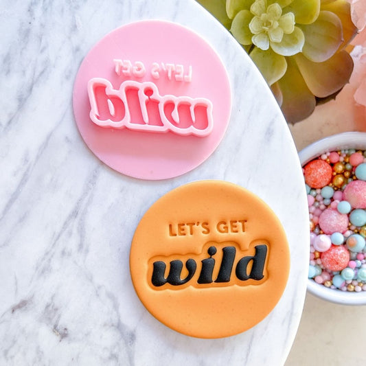 "Let's Get Wild" Fondant Stamp