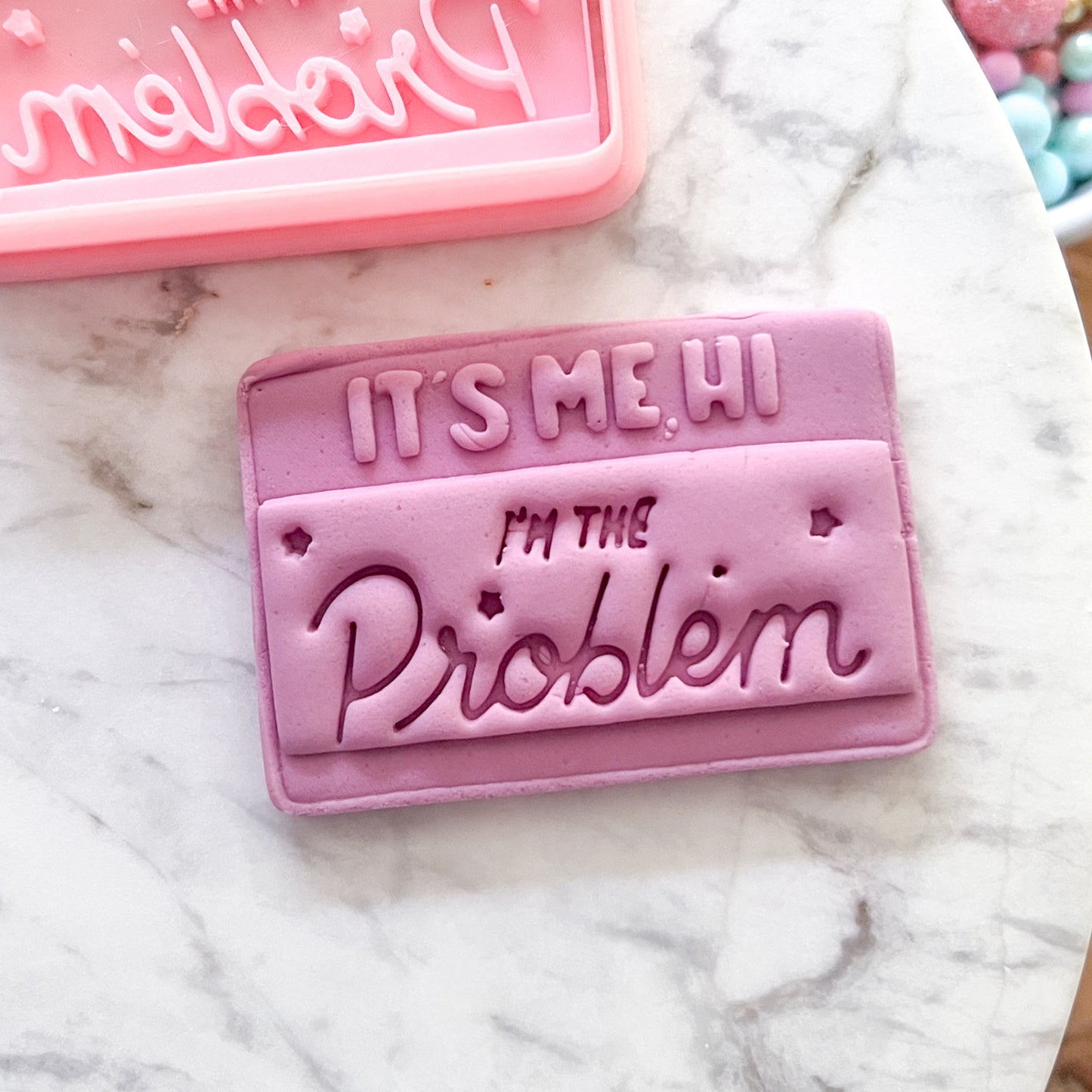 "I'm the Problem" - Cookie Cutter & Stamp