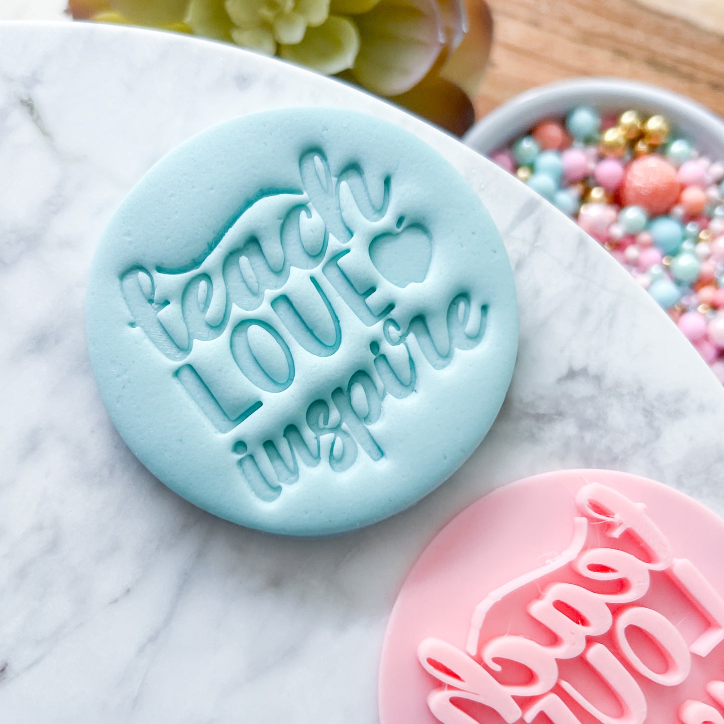 Teach Love Inspire Fondant Stamp