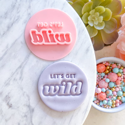 "Let's Get Wild" Fondant Stamp
